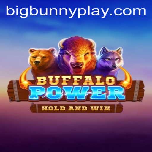 Uncover the Thrilling World of BuffaloPower and the Adventurous BigBunny